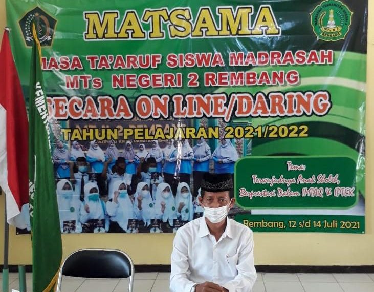 Pembukaan Masa Taaruf Siswa MTs Negeri 2 Rembang diawali dengan Zoom