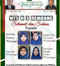 Siswa Siswi MTs N 3 Rembang menunjukkan kemampuuan dan prestasinya