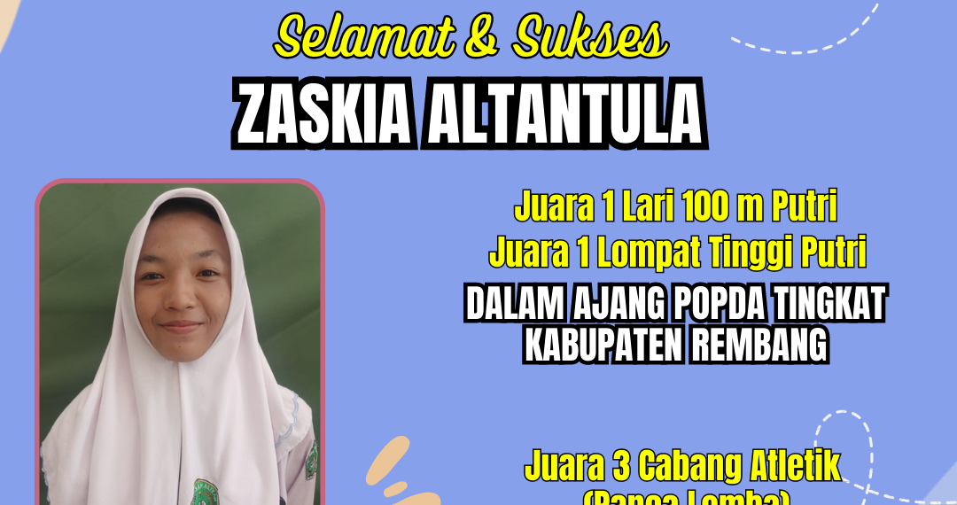 Membanggakan, Siswi MAN 2 Rembang Ini Berjaya di POPDA dan O2SN