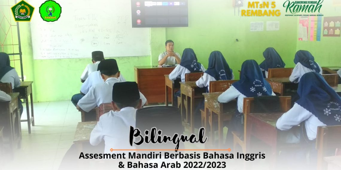 MTsN 5 Rembang Adakan Asesmen Program Kelas Bilinggual